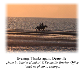 Evening. Thanks again, Deauville